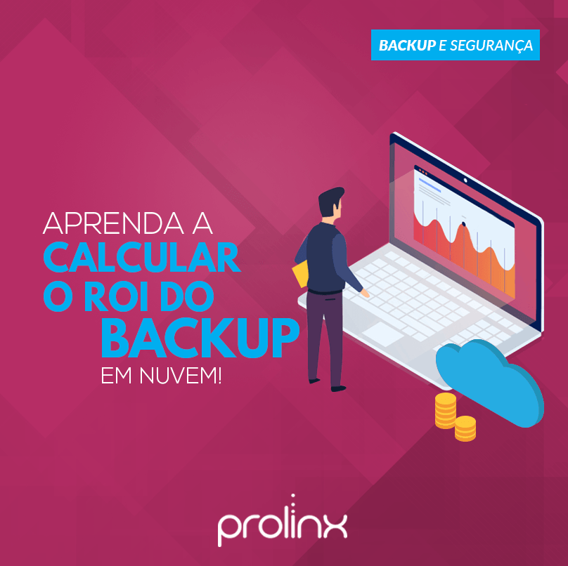 Como calcular o ROI do backup em nuvem